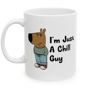 I’m Just a Chill Guy Mug 91